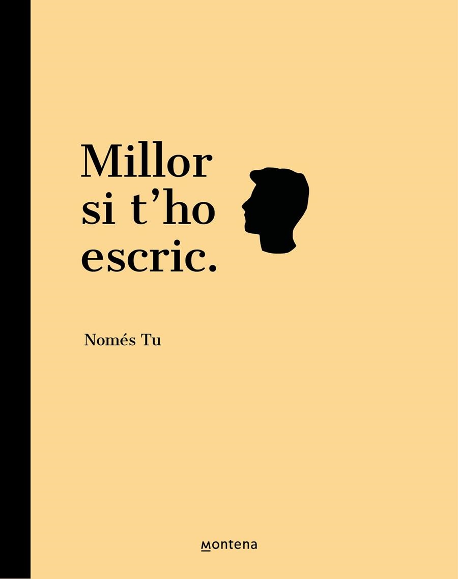 MILLOR SI T'HO ESCRIC | 9788418594731 | NOMES TU