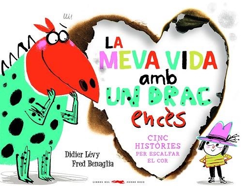 La meva vida amb un drac encès | 9788412314489 | Didier Levy