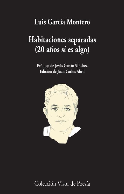 HABITACIONES SEPARADAS | 9788498958706 | LUIS GARCÍA MONTERO