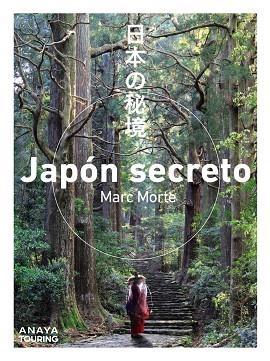 JAPON SECRETO | 9788491584421 | MARC AITOR MORTE USTARROZ