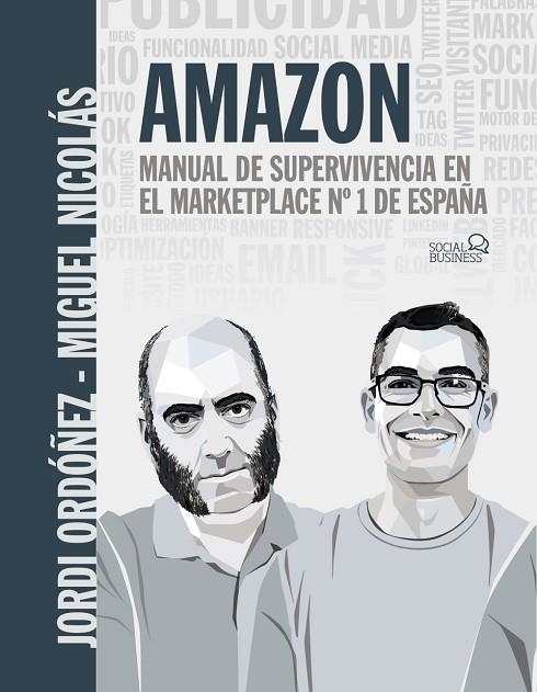 AMAZON MANUAL DE SUPERVIVENCIA EN EL MARKETPLACE Nº1 DE ESPAÑA | 9788441545441 | VV.AA.