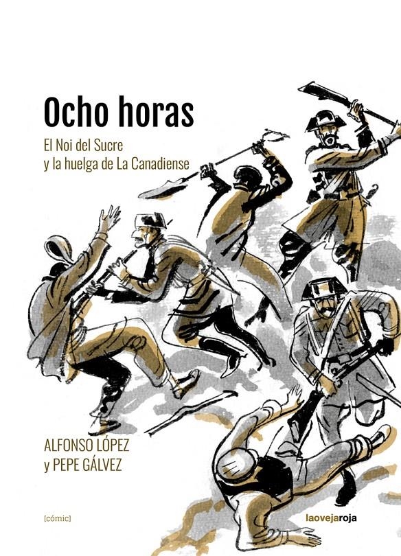 Ocho horas | 9788416227464 | GALVEZ & LOPEZ