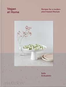 Vegan at Home | 9781838664053 | SOLLA EIRKSDOTTIR