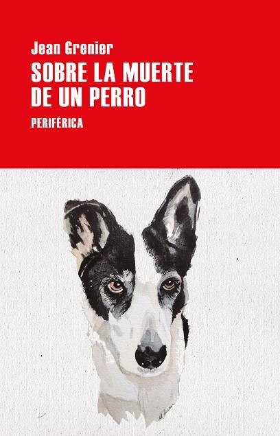 Sobre la muerte de un perro | 9788418838279 | JEAN GRENIER