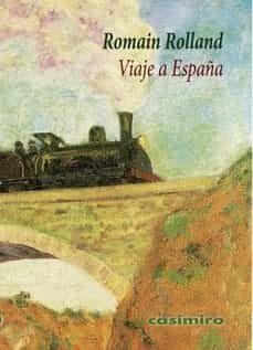 Viaje a España | 9788417930486 | ROMAIN ROLLAND