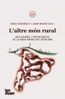 L'altre món rural | 9788418705281 | CERAROLS & NOGUE