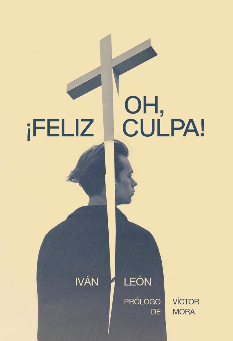 Oh, ¡feliz culpa! | 9788418501630 | IVAN LEON