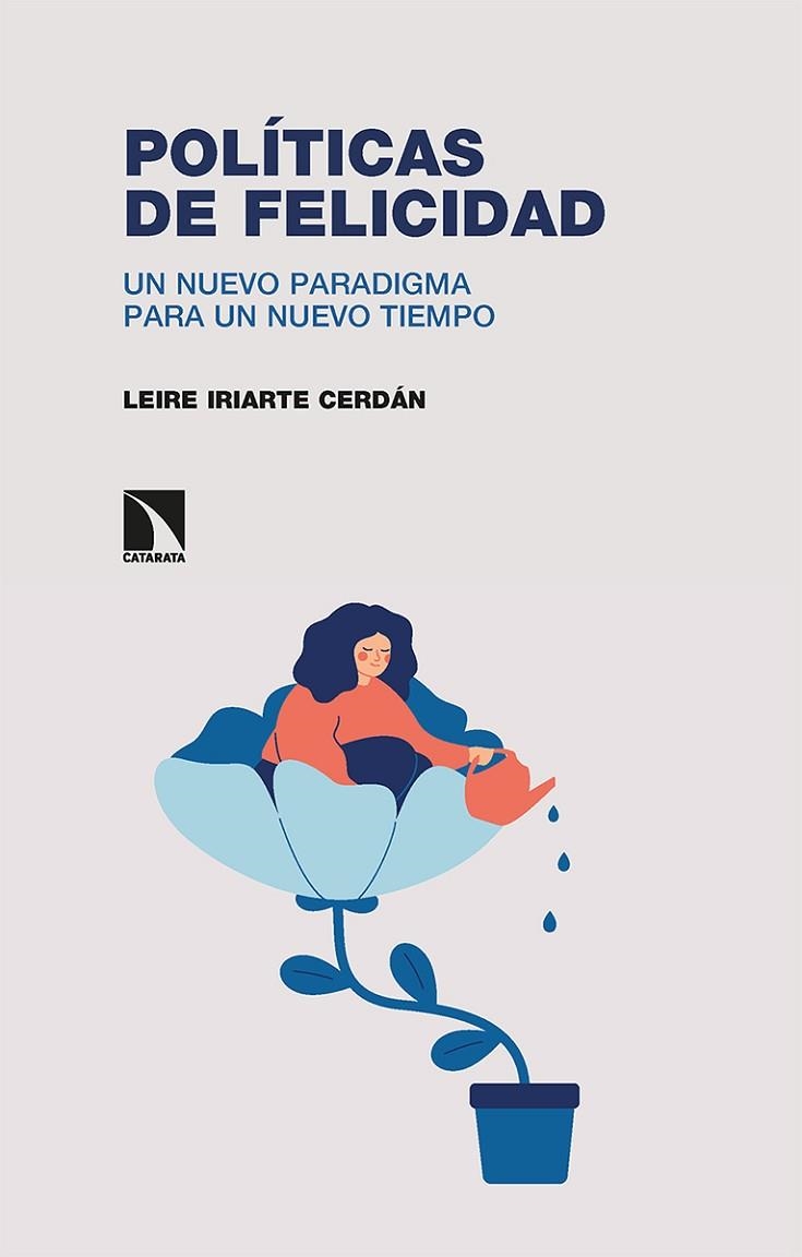 Políticas de felicidad | 9788413524320 | LEIRE IRIARTE CERDAN