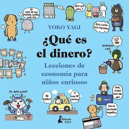 ¿Qué es el dinero? | 9788416788590 | YOKO YAGI