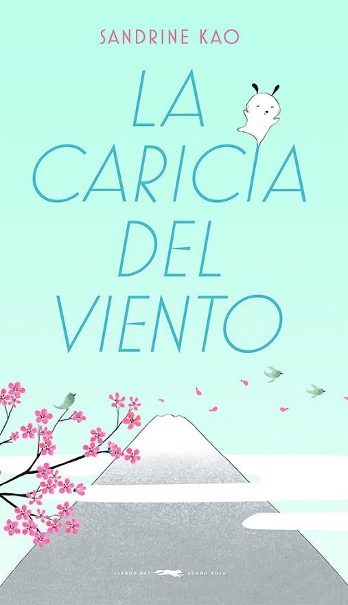 La caricia del viento | 9788412470734 | Sandrine Kao