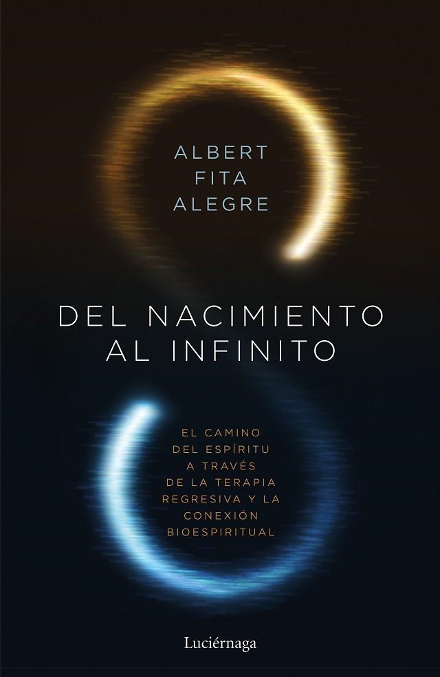 DEL NACIMIENTO AL INFINITO | 9788419164049 | Albert Fita