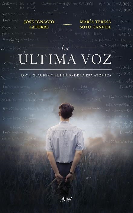 La última voz | 9788434435230 | José Ignacio Latorre Sentís & Maite Soto Sanfiel