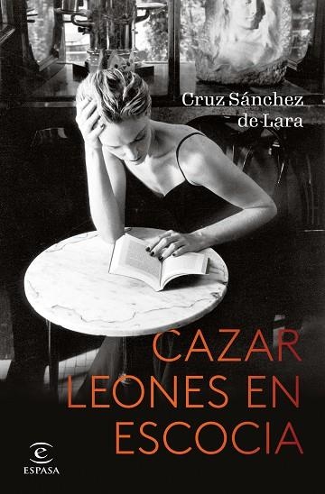 Cazar leones en Escocia | 9788467064322 | Cruz Sánchez de Lara