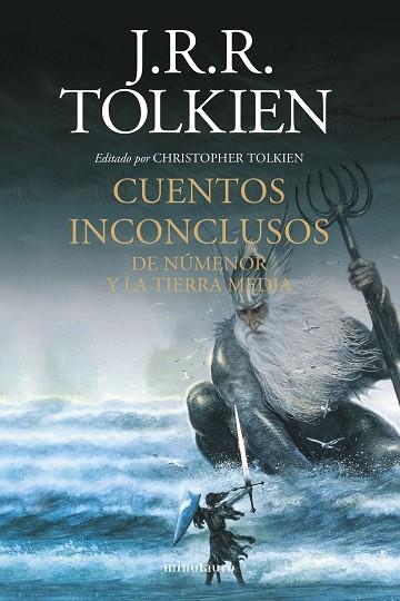 Cuentos Inconclusos | 9788445012789 | J. R. R. Tolkien