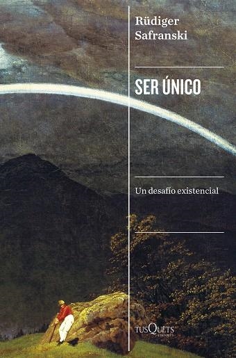 Ser único | 9788411071000 | Rüdiger Safranski