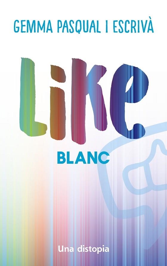 LIKE BLANC | 9788448951740 | GEMMA PASQUAL I ESCRIVÀ