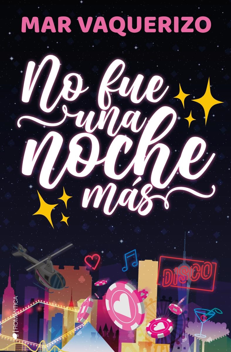 NO FUE UNA NOCHE MÁS | 9788419147141 | MAR VAQUERIZO