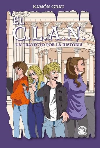 EL C.L.A.N. UN TRAYECTO POR LA HISTORIA | 9788418898945 | RAMON GRAU