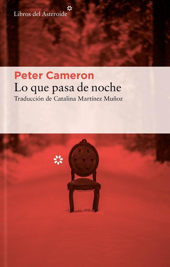 Lo que pasa de noche | 9788417977818 | PETER CAMERON