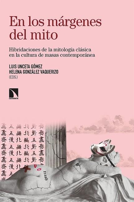 En los márgenes del mito | 9788413524337 | GONZALEZ VAQUERIZO & UNCETA GOMEZ