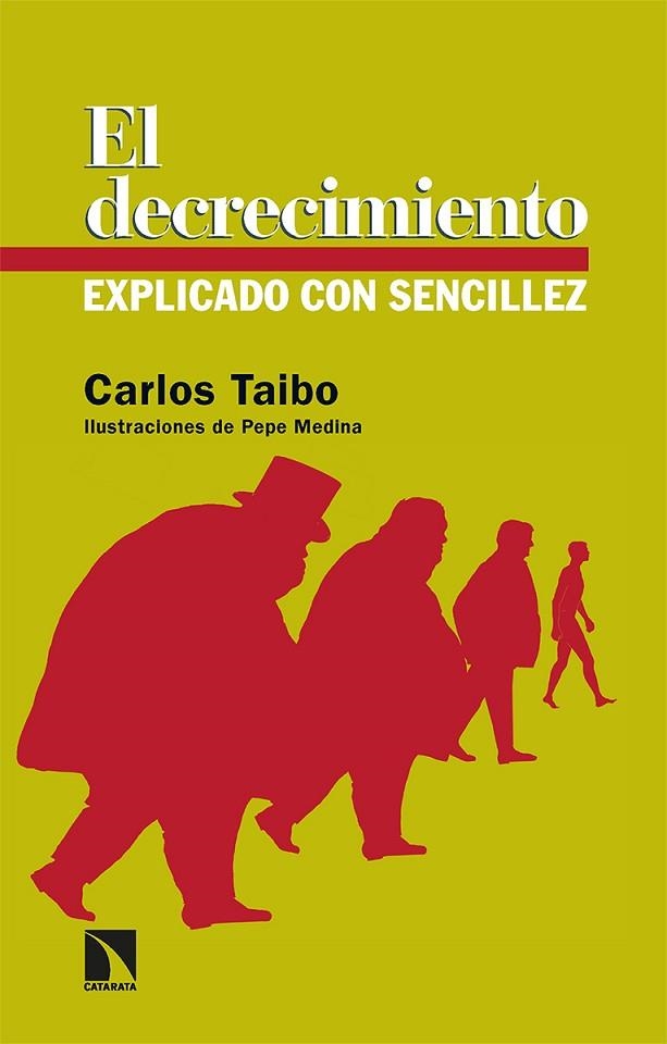 El decrecimiento explicado con sencillez | 9788413524139 | CARLOS TAIBO