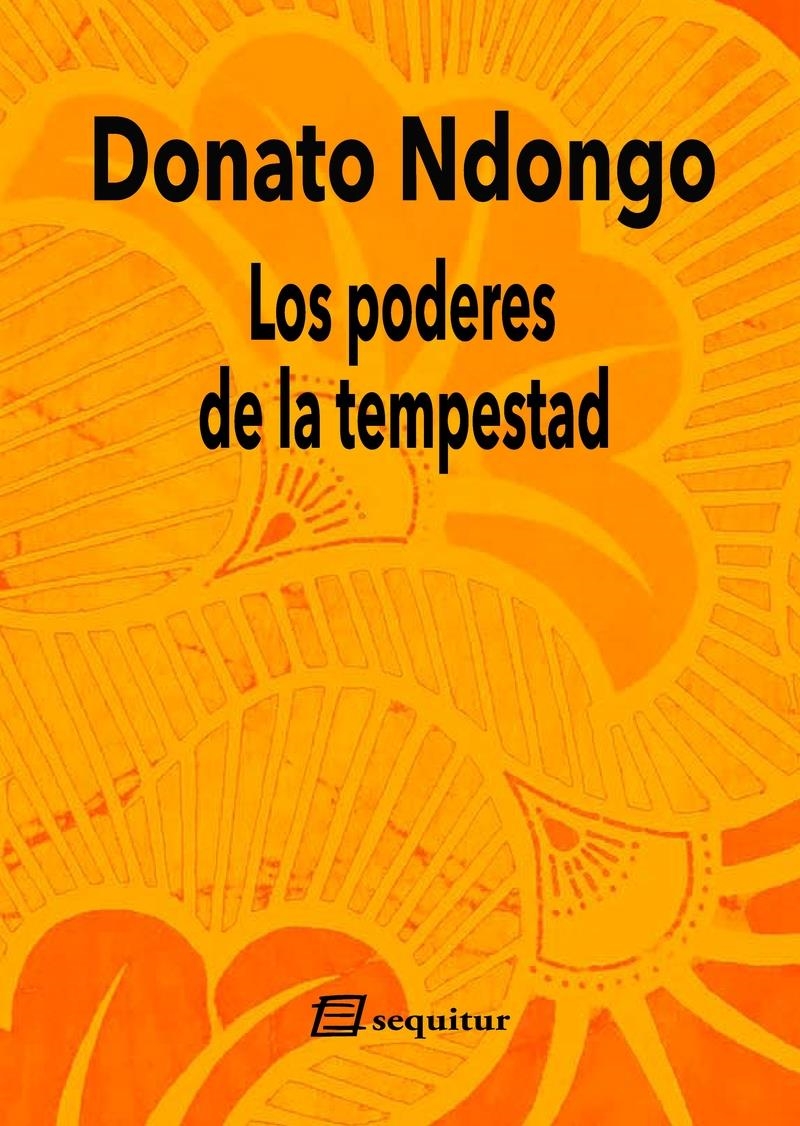 Los poderes de la tempestad | 9788415707974 | DONATO NDONGO