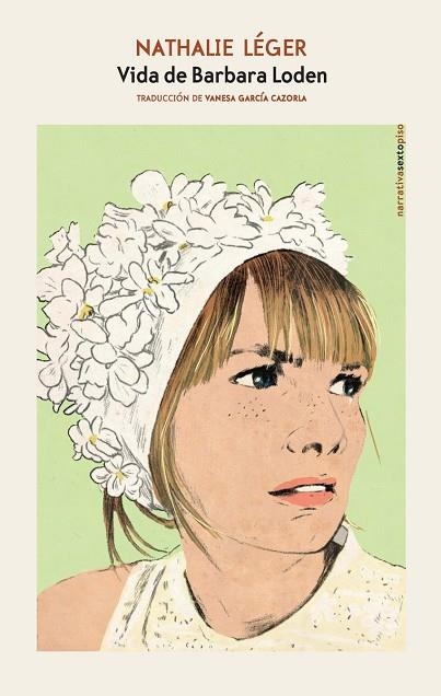 Vida de Barbara Loden | 9788418342868 | NATHALIE LEGER