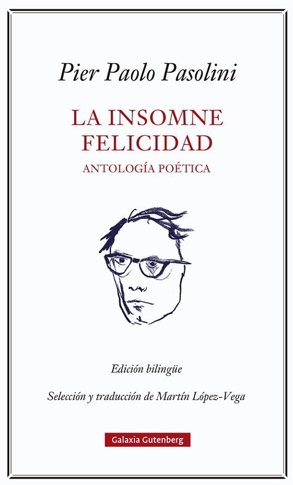 La insomne Felicidad | 9788418807923 | Pier Paolo Pasolini