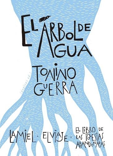 El árbol del agua | 9788418998034 | Tonino Guerra