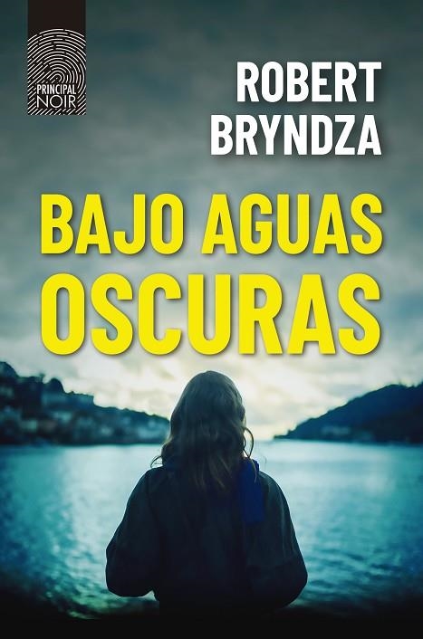 Bajo aguas oscuras | 9788418216404 | Robert Bryndza