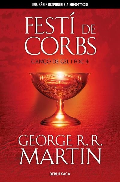 CANÇO DE GEL I FOC 04 FESTI DE CORBS | 9788418196539 | GEORGE R.R. MARTIN