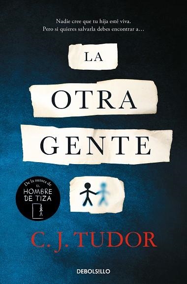 LA OTRA GENTE | 9788466358675 | C. J. TUDOR