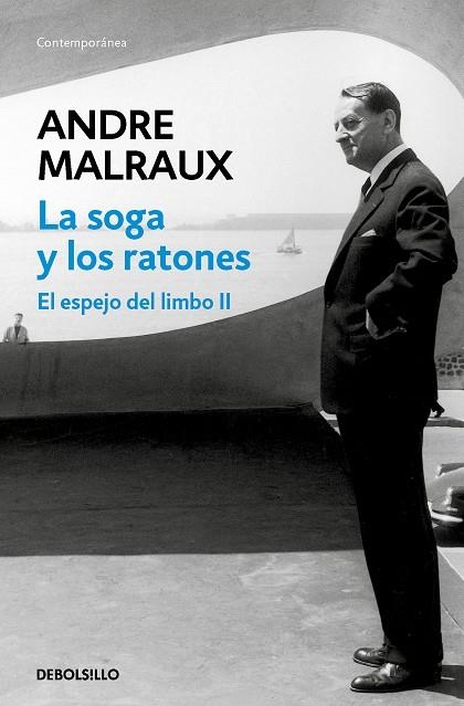 CUERDA Y LOS RATONES EL ESPEJO DEL LIMBO 02 | 9788466359825 | ANDRE MALRAUX