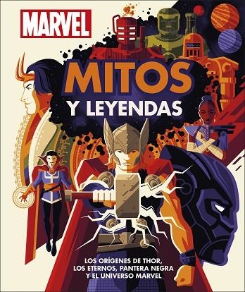 MARVEL MITOS Y LEYENDAS | 9780241559635 | DK