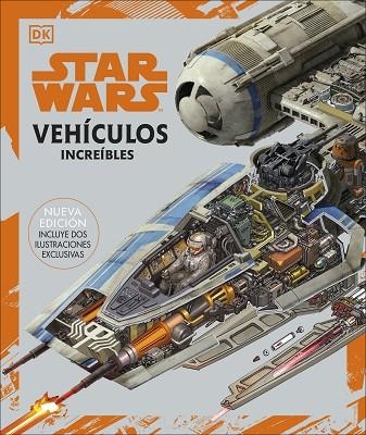 STAR WARS VEHÍCULOS INCREÍBLES | 9780241559642 | DK