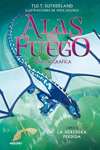 ALAS DE FUEGO 02 LA HEREDERA PERDIDA | 9788427223523 | TUIT T. SUTHERLAND & MIKE HOLMES