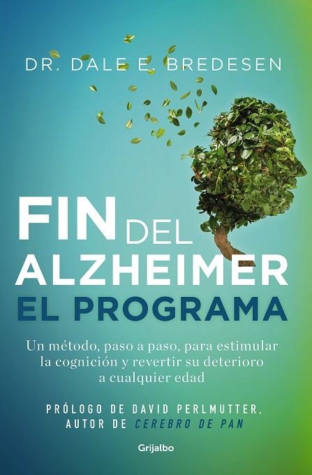 FIN DEL ALZHEIMER EL PROGRAMA | 9788425361746 | DALE BREDESEN