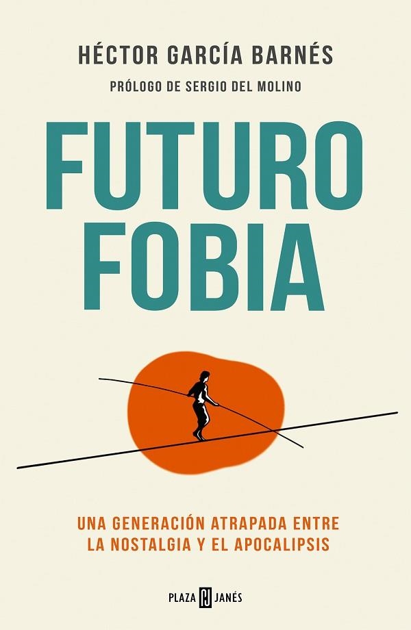 FUTUROFOBIA | 9788401028465 | HECTOR GARCIA BARNES