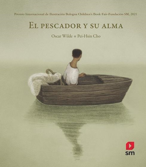 EL PESCADOR Y SU ALMA | 9788413926094 | OSCAR WILDE & PEI-HSIN CHO