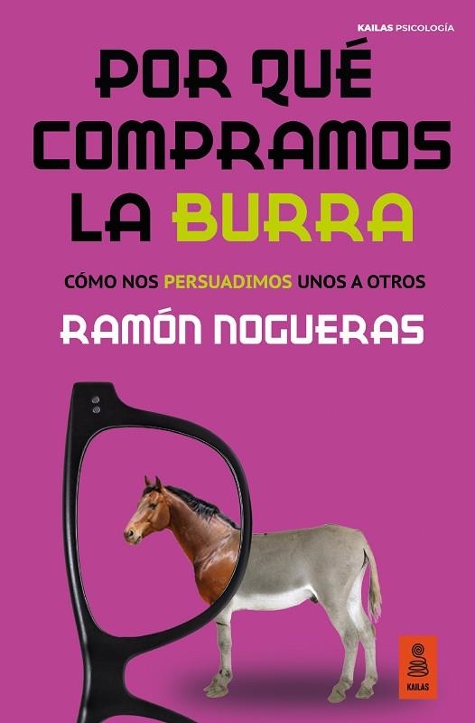 POR QUÉ COMPRAMOS LA BURRA | 9788418345098 | RAMÓN NOGUERAS PÉREZ