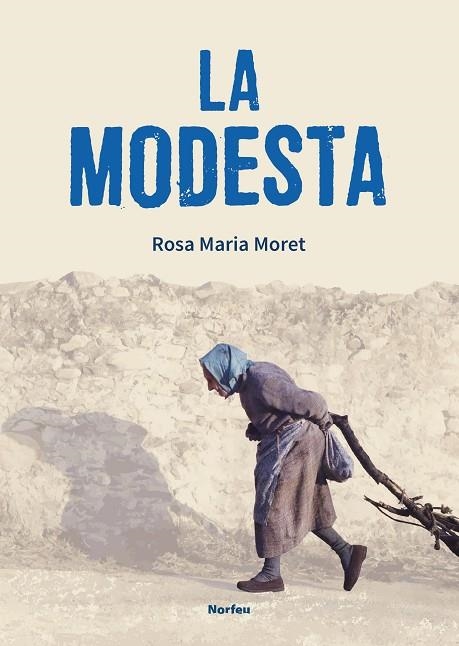 LA MODESTA | 9788418096358 | ROSA MARIA MORET