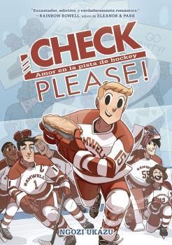 CHECK PLEASE! 01 AMOR EN LA PISTA DE HOCKEY | 9788467951295 | NGOZI UKAZU