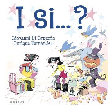 I SI...? | 9788467951288 | GIOVANNI DI GREGORIO &  ENRIQUE FERNÁNDEZ