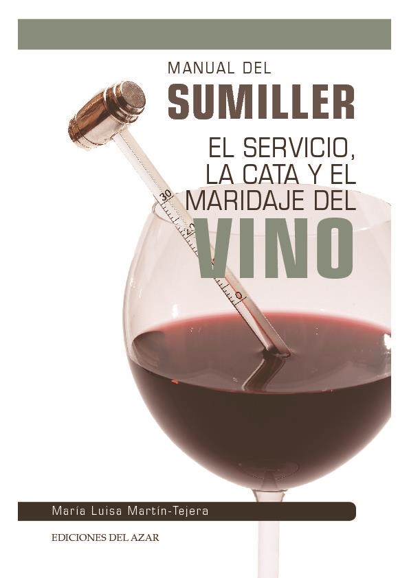 MANUAL DEL SUMILLER | 9788495885258 | MARIA LUISA MARTIN-TEJERA