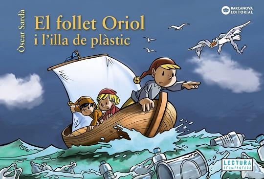 EL FOLLET ORIOL I L'ILLA DE PLÀSTIC | 9788448952112 | OSCAR SARDA