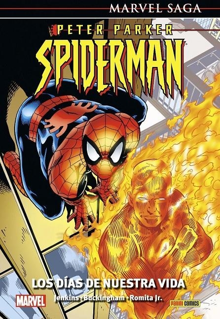 PETER PARKER SPIDERMAN 01 LOS DIAS DE NUESTRA VIDA | 9788411014489 | MARK BUCKINGHAM & JOHN ROMITA JR. & HOWARD MACKIE