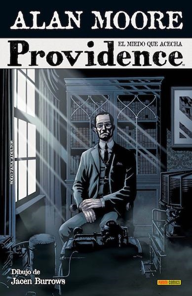 PROVIDENCE 01 | 9788411015158 | ALAN MOORE & JACEN BURROWS