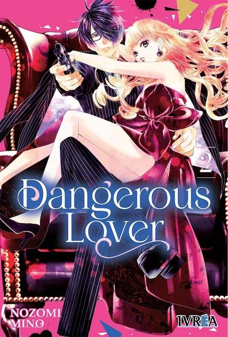 DANGEROUS LOVER 02 | 9788419185693 | NOZOMI MINO