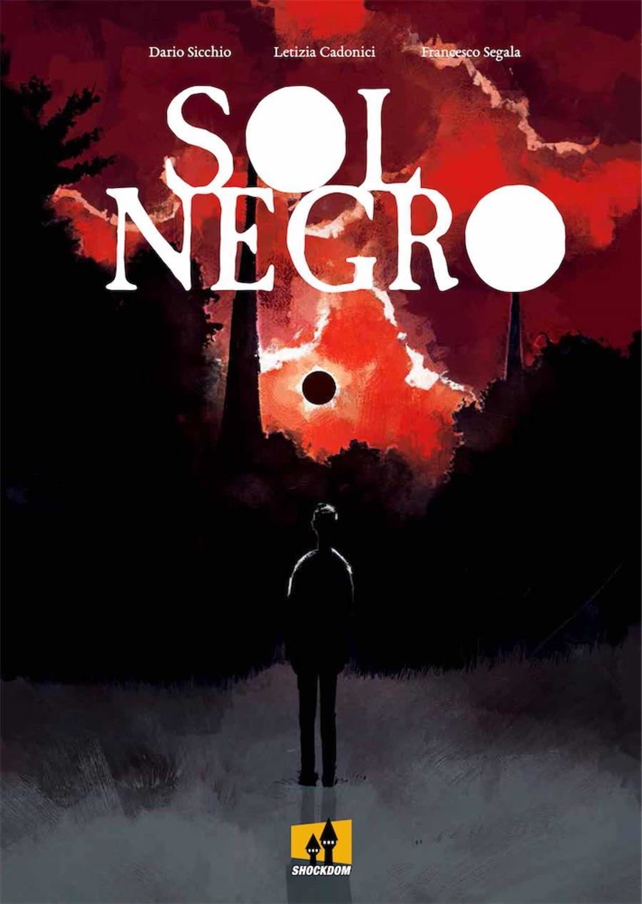 SOL NEGRO | 9788893364553 | DARIO SICCHIO & LETIZIA CADONICI & FRANCESCO SEGALA