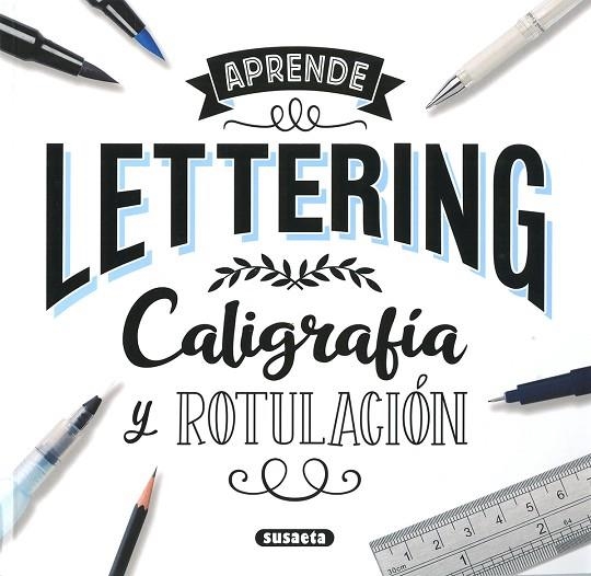 LETTERING CALIGRAFÍA Y ROTULACIÓN | 9788467785265 | VVAA